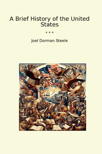 A Brief History of the United States