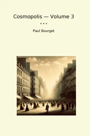 Cosmopolis — Volume 3