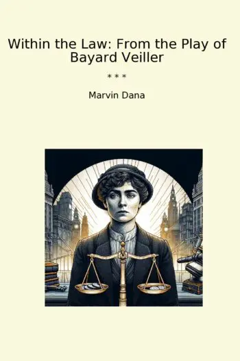 Within the Law: From the Play of Bayard Veiller