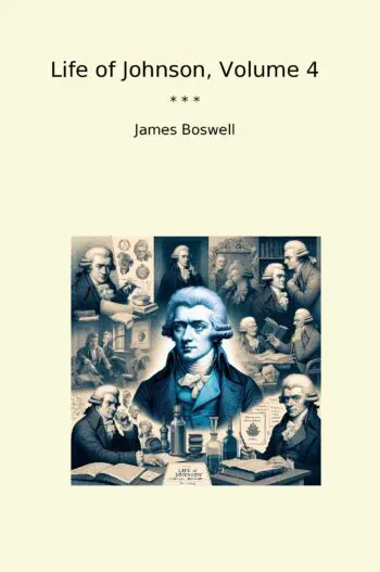 Life of Johnson, Volume 4