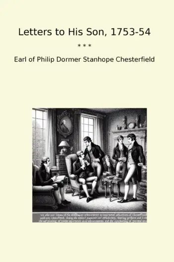 Letters to His Son, 1753-54