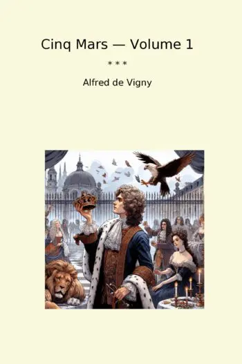 Cinq Mars — Volume 1