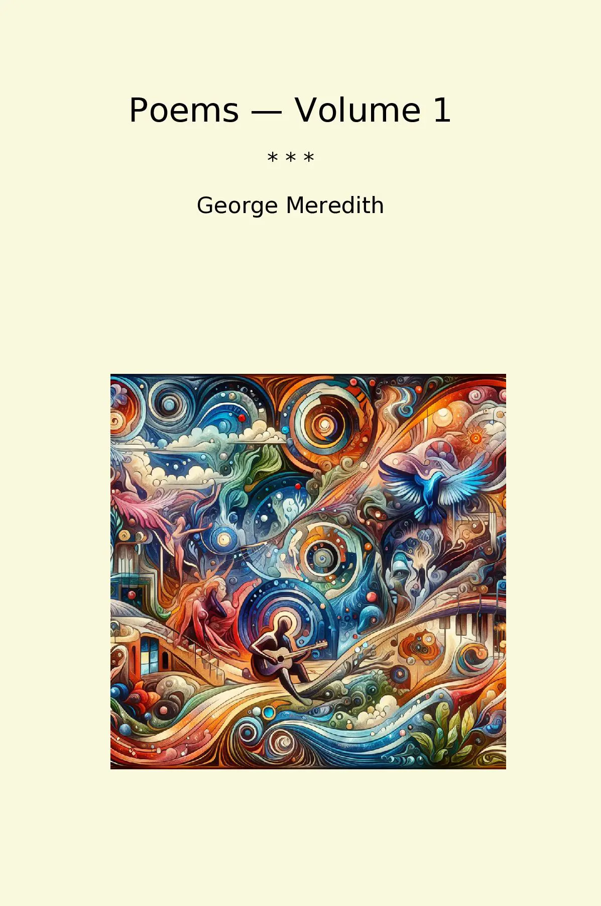 Poems — Volume 1