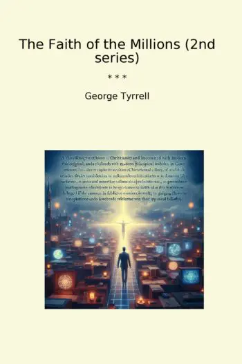 The Faith of the Millions (2nd series)
