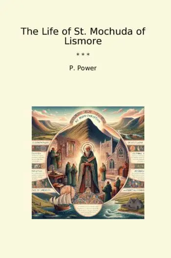 The Life of St. Mochuda of Lismore
