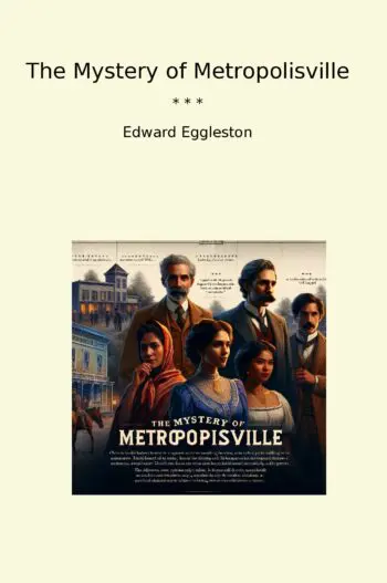 The Mystery of Metropolisville