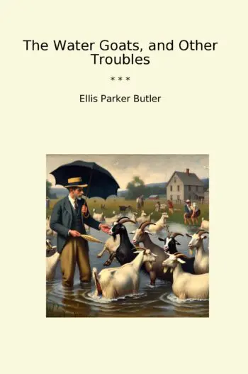 The Water Goats, and Other Troubles