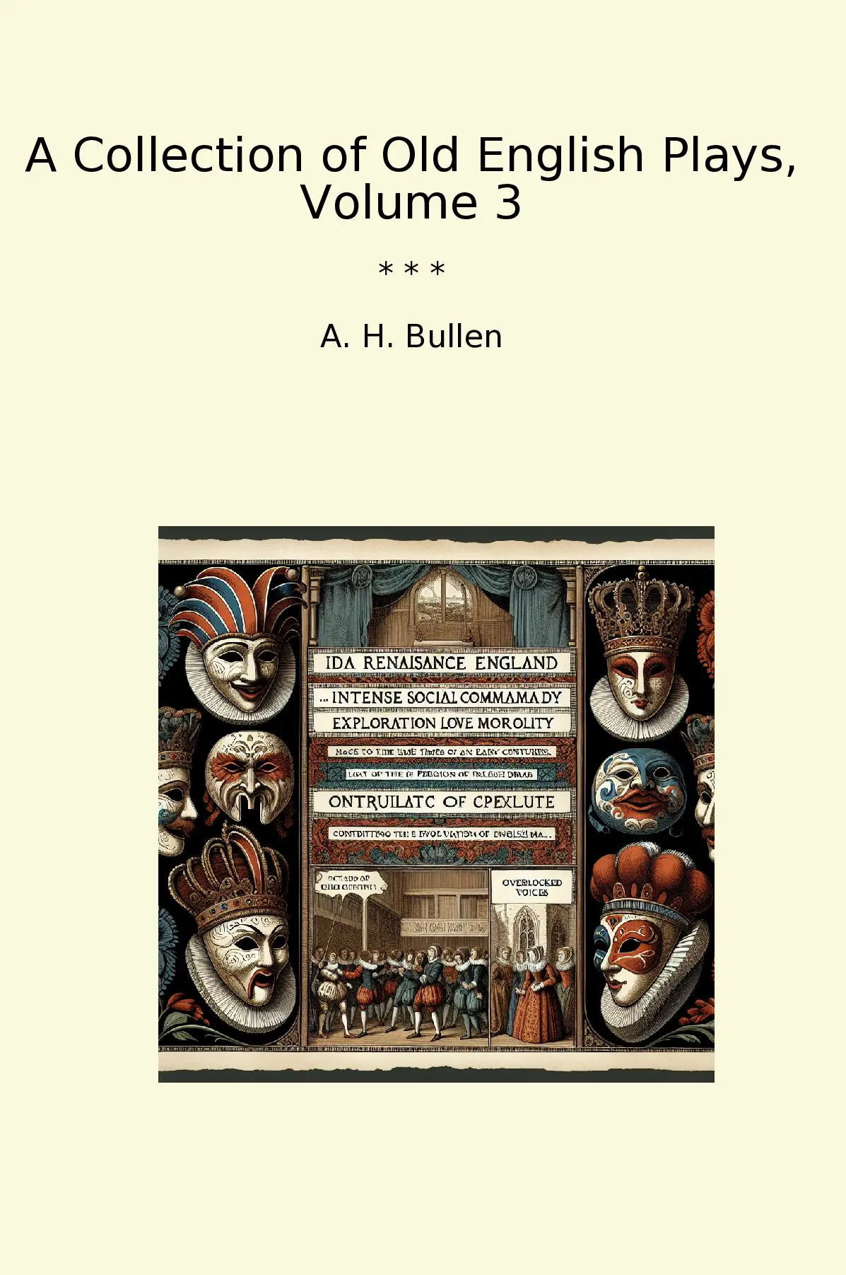 A Collection of Old English Plays, Volume 3
