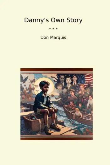 Danny's Own Story