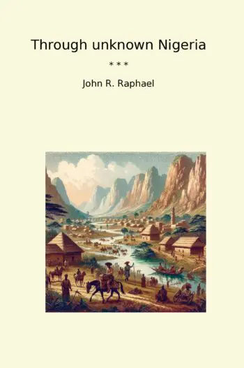 Through unknown Nigeria