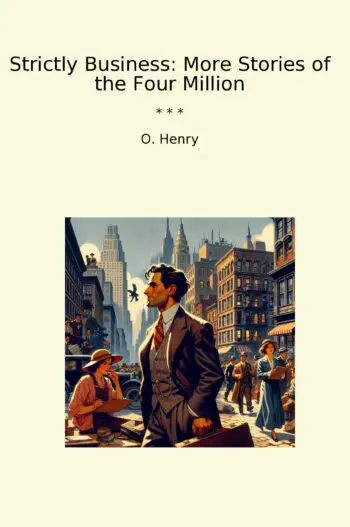 Strictly Business: More Stories of the Four Million
