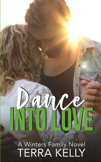 Dance Into Love (The Winters Family Book Four)