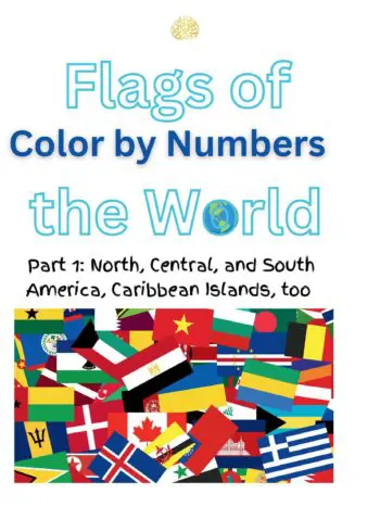 Flags of the World Color By numbers Part 1 North, Central, South America and Caribbean too