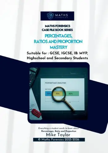 Percentages, Ratio and Proportion Mastery