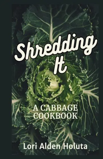 Shredding It: A Cabbage Cookbook