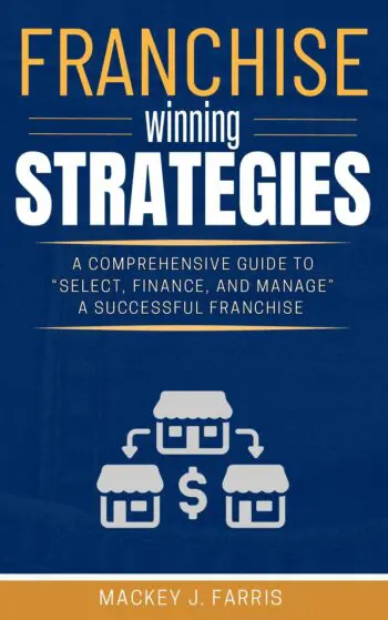 Franchise Winning Strategies: