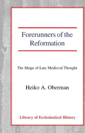 Forerunners of the Reformation