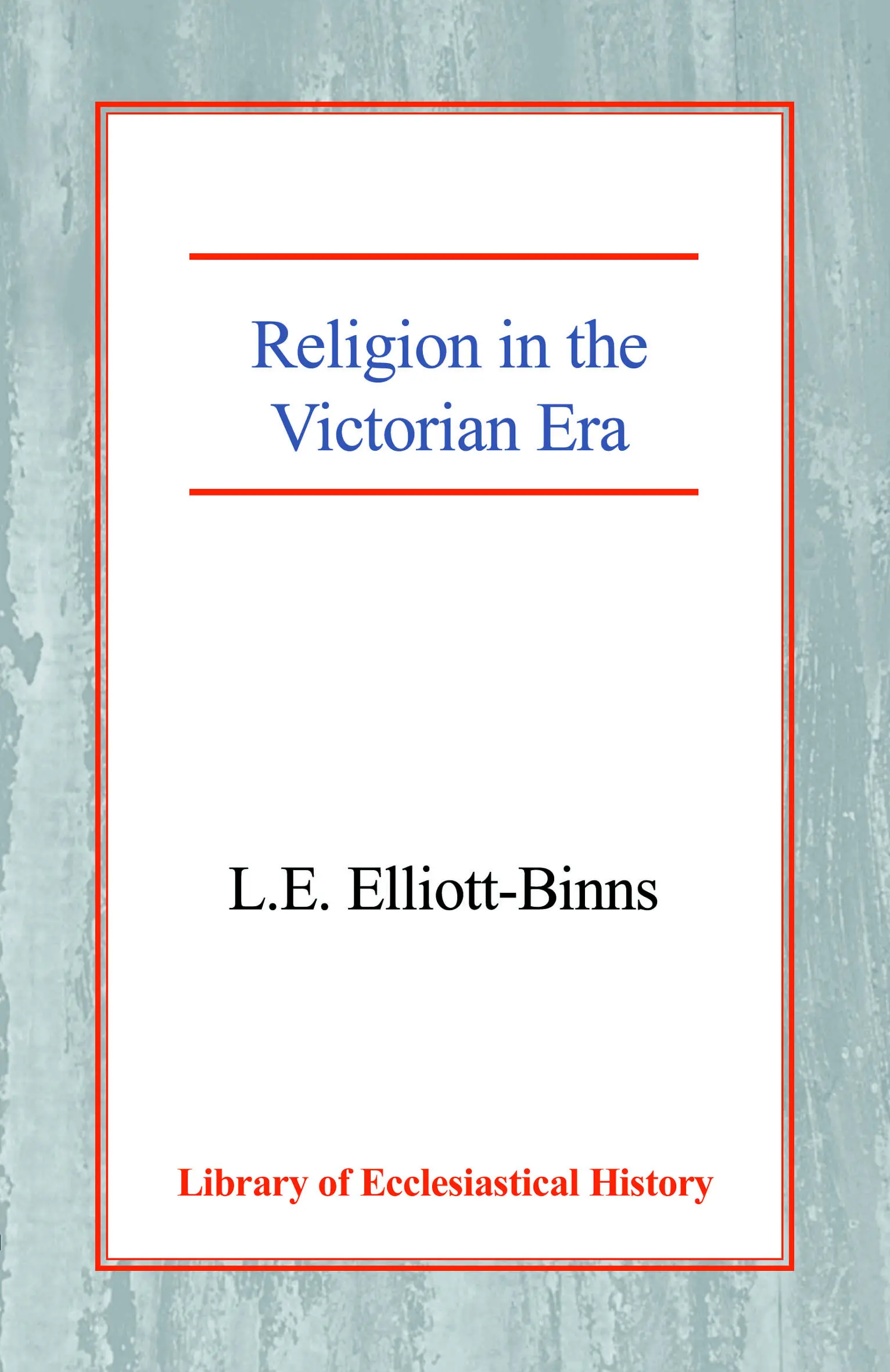 Religion in the Victorian Era