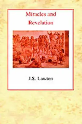 Miracles and Revelation HB