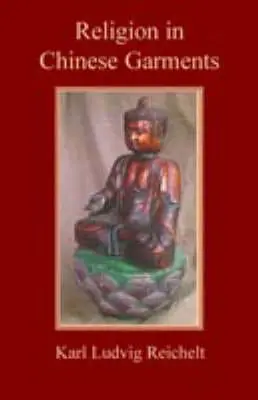 Religion in Chinese Garments