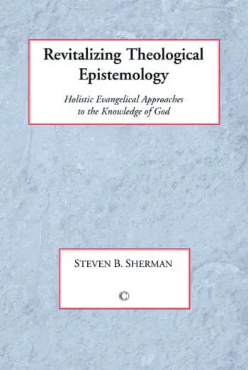 Revitalising Theological Epistemology