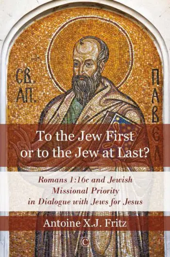 To the Jew First or to the Jew at Last?