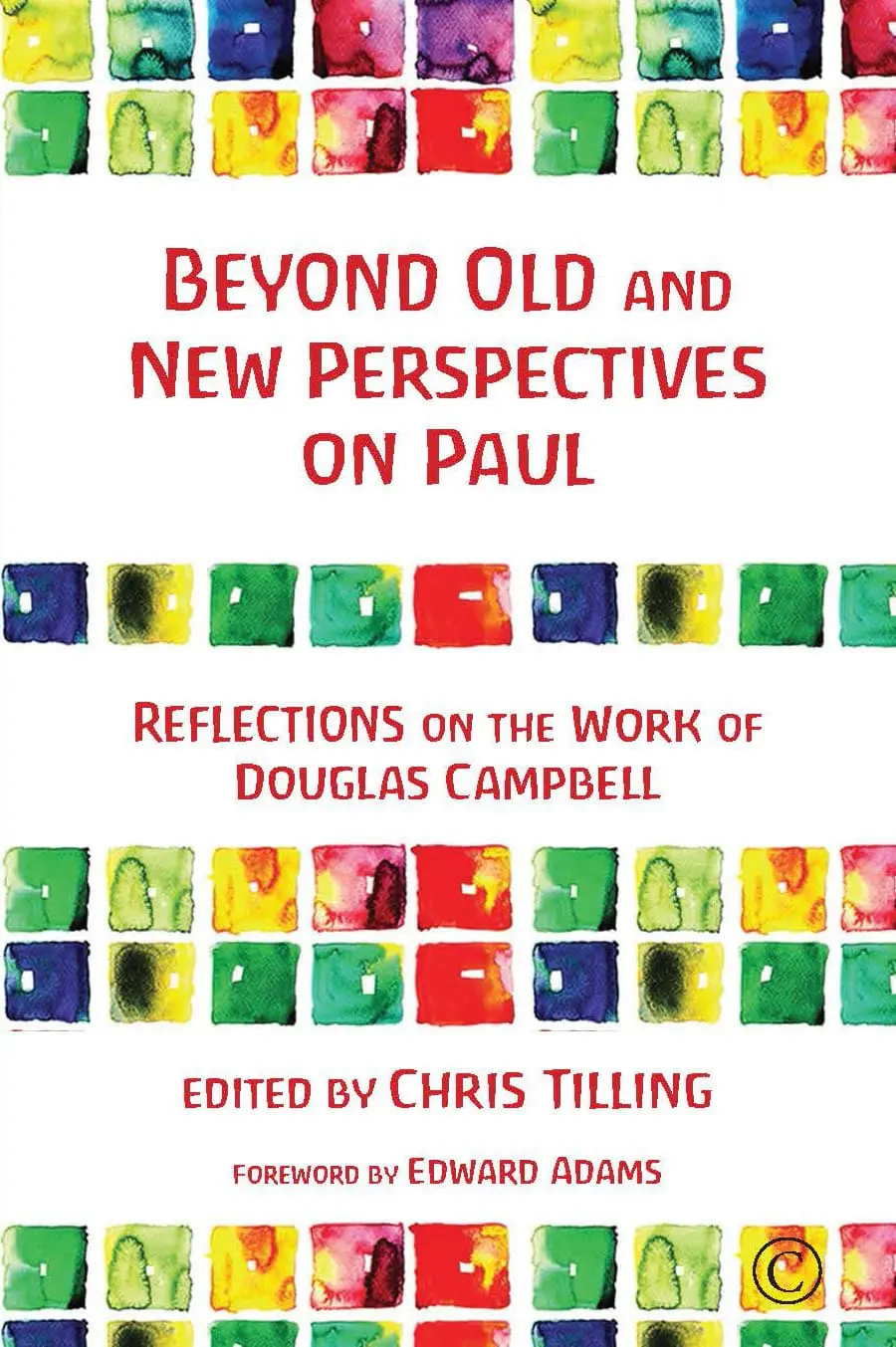 Beyond Old and New Perspectives on Paul