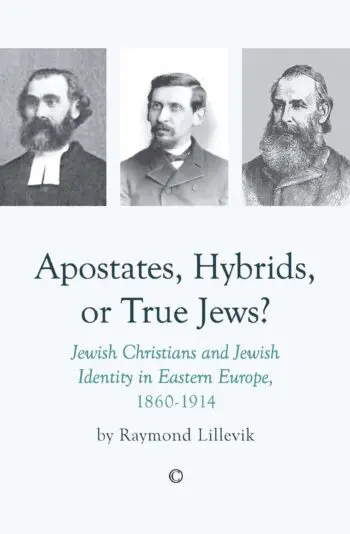Apostates, Hybrids, or True Jews?