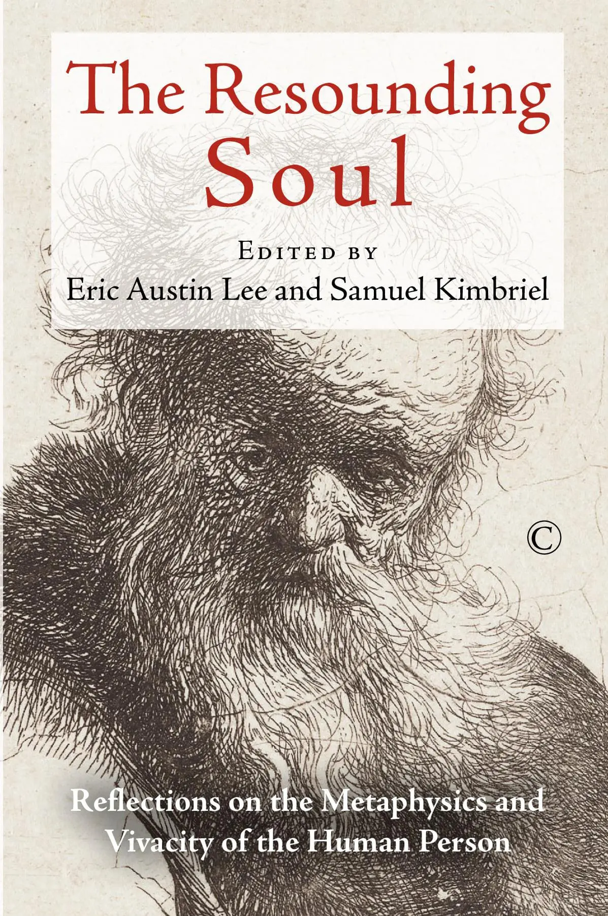 The Resounding Soul: Reflections on the Metaphysics and Vivacity of the Human Person