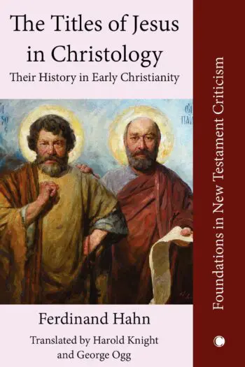 The Titles of Jesus in Christology