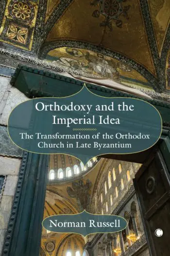 Orthodoxy and the Imperial Idea