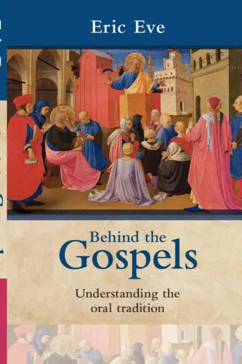 Behind the Gospels