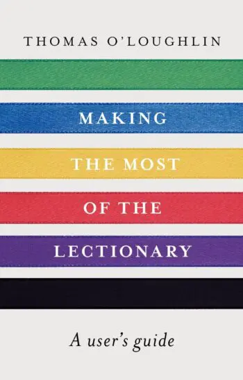 Making the Most of the Lectionary