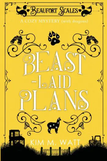 Beast-Laid Plans - a Cozy Mystery (with dragons): Tea, cake, and criminal doings in the Yorkshire Dales (A Beaufort Scales Mystery, Book 7)