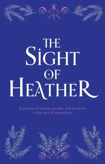 The Sight of Heather