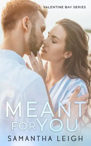 Meant For You
