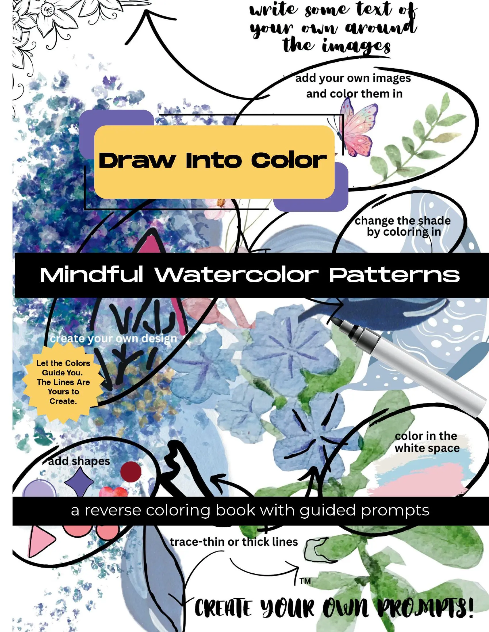 Draw Into Color: Mindful Watercolor Patterns