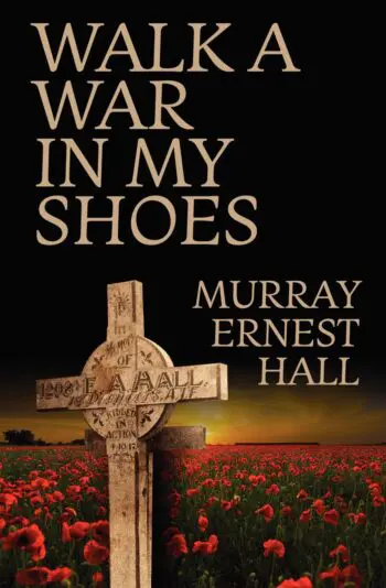 Walk a War in My Shoes