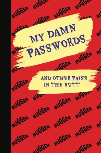 My Damn Passwords