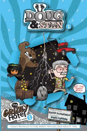 Doug & Stan - The Grizzly Hotel