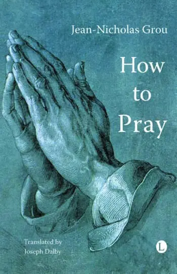 How to Pray