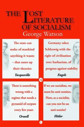 The Lost Literature of Socialism