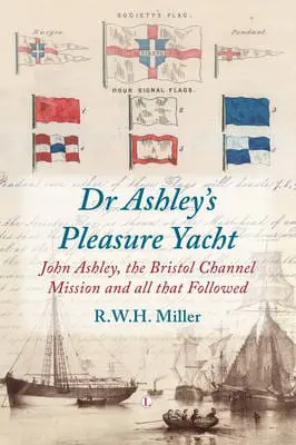 Dr Ashley's Pleasure Yacht