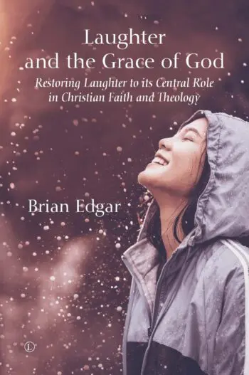 Laughter and the Grace of God PB
