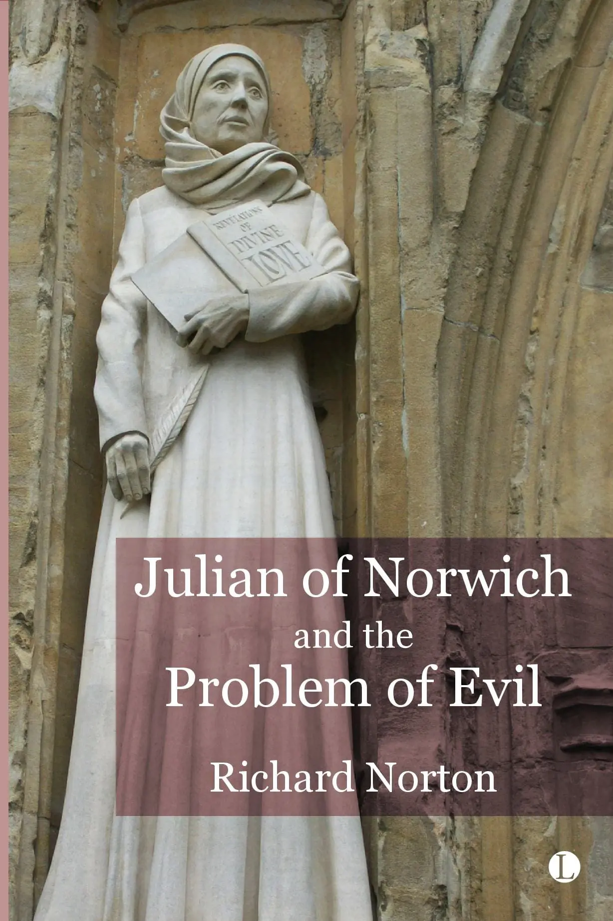 Julian of Norwich and the Problem of Evil PB