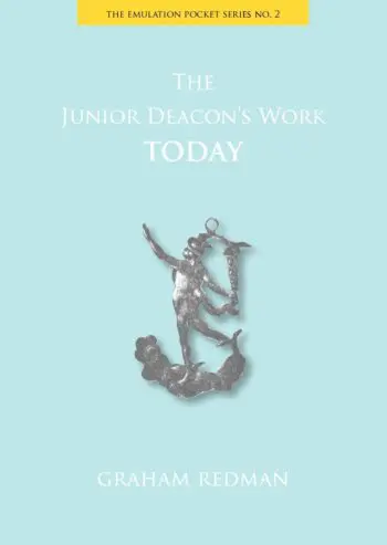 The Junior Deacon's Work Today