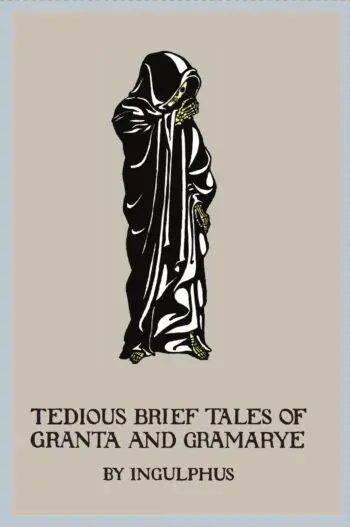 Tedious Brief Tales of Granta and Gramarye