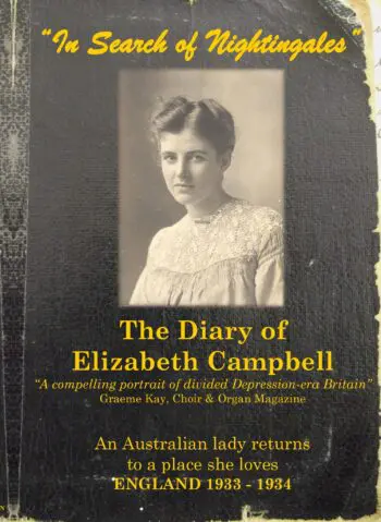 The Diary of Elizabeth Campbell "In Search of Nightingales"