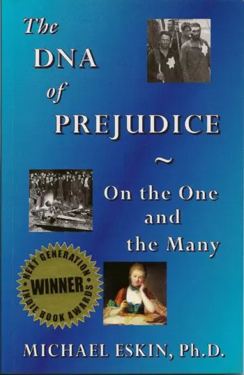 The DNA of Prejudice: On the One and the Many