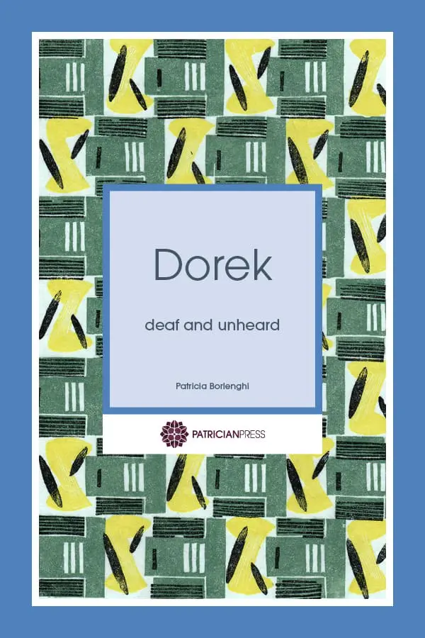 Dorek - deaf and unheard